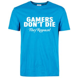 GAMERS DON'T DIE Funny Guy T-Shirt