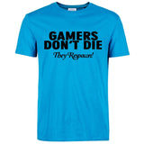 GAMERS DON'T DIE Funny Guy T-Shirt