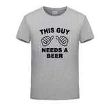 THIS GUY NEEDS A BEER Funny Guy Tee Shirt