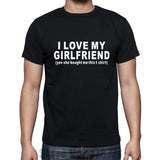 I LOVE MY GIRLFRIEND Funny Guy T Shirt